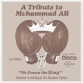 Le Stim - A Tribute To Muhammad Ali (we Crown The King) - Vinyl Record