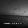 Cyrin,maxence - Aurora - Music CD