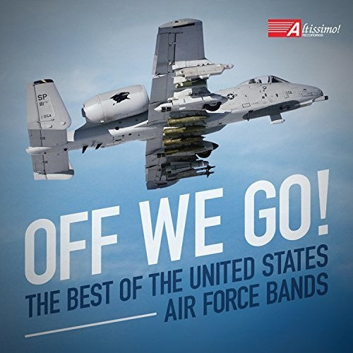 United States Air Force Bands - Off We Go - Music CD