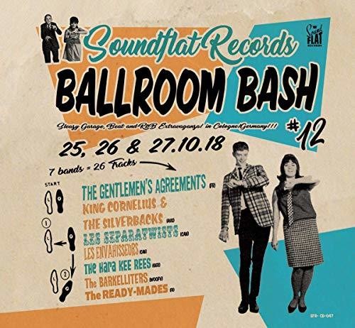 Soundflat Records Ballroom Bash Compilation Vol 12 - Soundflat Records Ballroom Bash Compilation Vol 12 - Music CD
