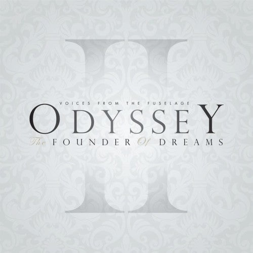 Voices From The Fuselage - Odyssey: The Founder Of Dreams - Music CD