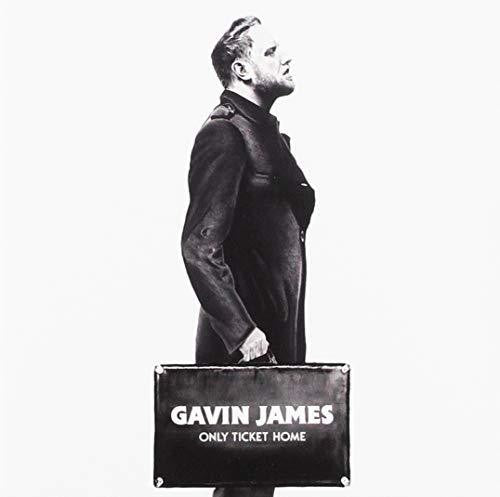 James,gavin - Only Ticket Home - Music CD