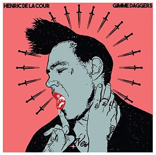 Henric De La Cour - Gimme Daggers - Music CD