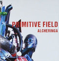 Primitive Field - Alcheringa - Music CD