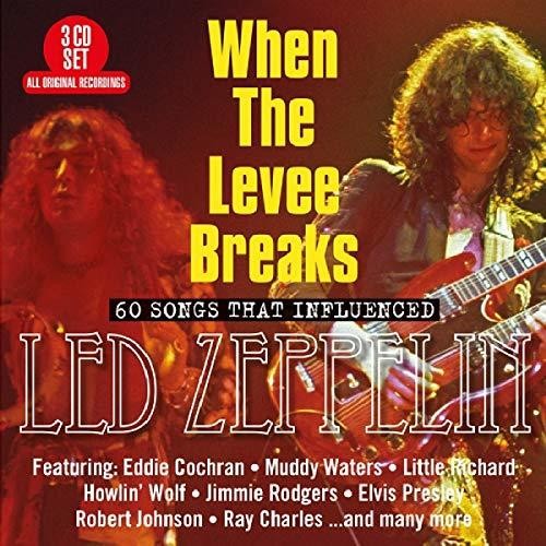 When The Levee Breaks: 60 Songs That Influenced - When The Levee Breaks: 60 Songs That Influenced - Music CD