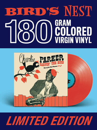 Charlie Parker - Carvin The Bird: Best Of The Dial Masters Vol. 2 [Red Colored Vinyl]