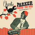 Parker,charlie - Carvin The Bird: Best Of The Dial Masters Vol 2 - Vinyl Record