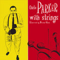 Parker,charlie - With Strings - Vinyl Record
