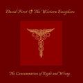 First,david & Western Enisphere - Consummation Of Right & Wrong - Music CD