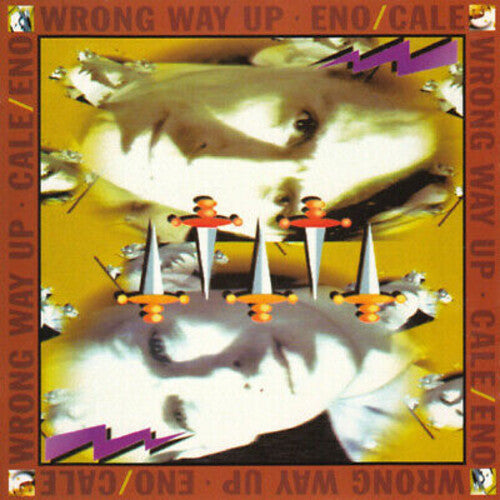 Eno,brian / Cale,john - Wrong Way Up: 30th Anniversary - Music CD