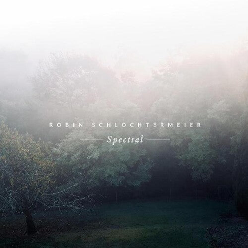 Schlochtermeier,robin - Spectral - Vinyl Record