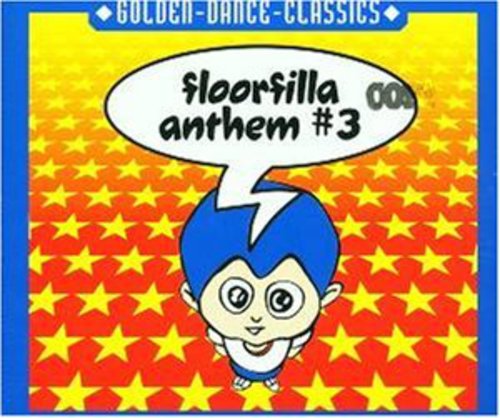 Floorfilla - Anthem 3 - Music CD Single