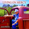 Penn,dan - Living On Mercy - Vinyl Record