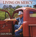Penn,dan - Living On Mercy - Music CD
