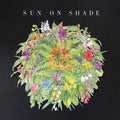 Sun On Shade [LP] Vinyl Record