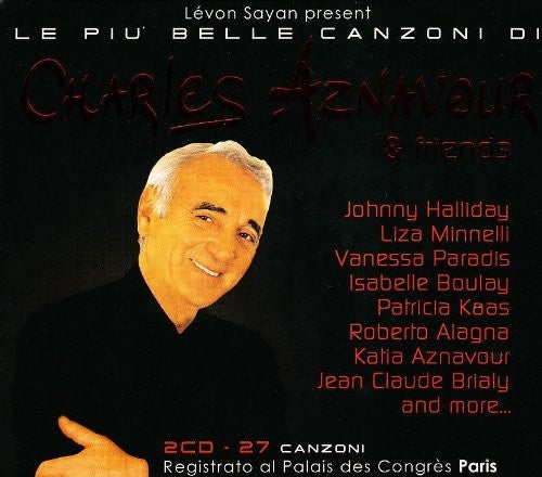 Aznavour,charles & Friends - Le Piu Belle Canzoni - Music CD