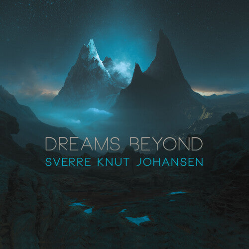 Johansen,sverre Knut - Dreams Beyond - Music CD