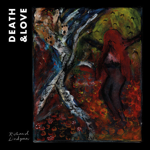 Lindgren,richard - Death & Love - Music CD