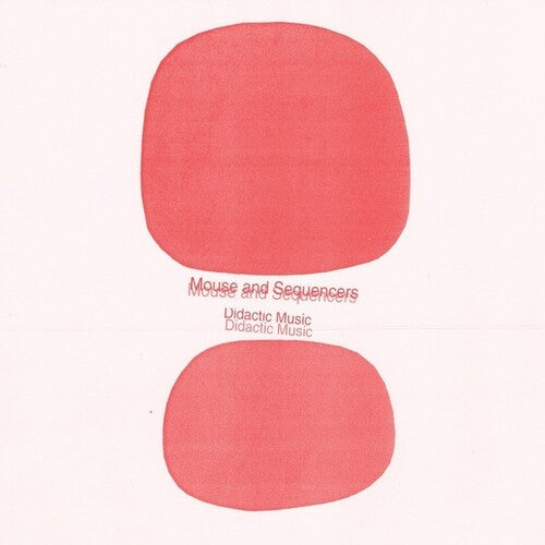 Mouse & Sequencers (lay Llamas) - Didactic Music - Music CD