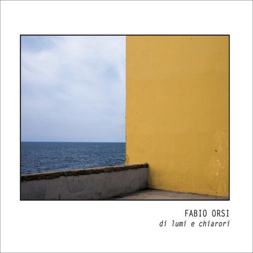 Orsi,fabio - Di Lumi E Chiarori - Music CD