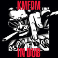 Kmfdm - In Dub - Music CD