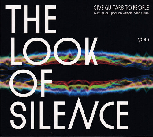 Give Guitars To People - Look Of Silence - Music CD