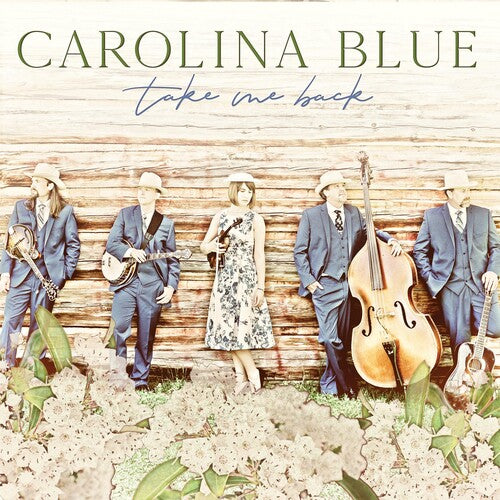 Carolina Blue - Take Me Back - Music CD