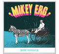 Erg,mikey - Bon Voyage - Vinyl Record