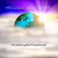Armstrong,michael - Looking For The World - Music CD
