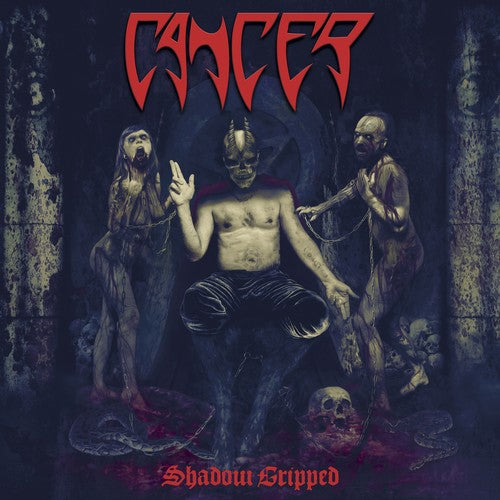 Cancer - Shadow Gripped - Music CD