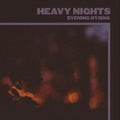 Evening Hymns - Heavy Nights - Vinyl Record