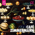 Cafe Zimmermann / Various - Cafe Zimmermann / Various - Music CD