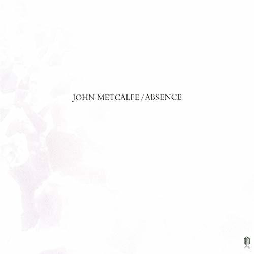 Metcalfe,john - Absence - Vinyl Record