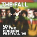 Fall - Live At Phoenix Festival 1995 - Vinyl Record