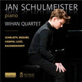 Chopin / Schulmeister / Wihan Quartet - Piano - Music CD