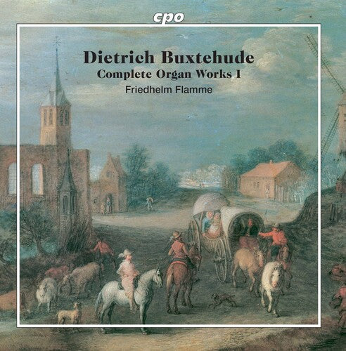 Buxtehude / Flamme - Complete Organ Works 1 - Super Audio CD
