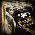 Struts - Young & Dangerous - Vinyl Record