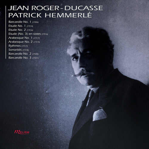 Roger-ducasse / Hemmerle - Hemmerle Plays Roger-ducasse - Music CD