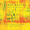 Baltas / Athens Academica Orch / Tsouchlos - Musical Mosaics - Music CD
