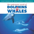 Natural Sounds - Dolphins & Whales - Music CD