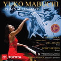Davis,miles - Yuko Mabuchi Plays Miles Davis - Music CD