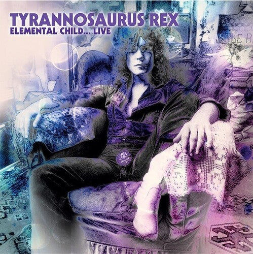 Tyrannosaurus Rex - Elemental Child Live In 1970 - Vinyl Record