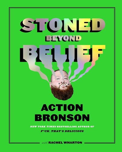 Bronson,action / Wharton,rachel - Stoned Beyond Belief - Books