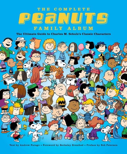 Farago,andrew / Breathed,berkeley / Peterson,bob - Complete Peanuts Family Album - Books