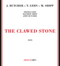 Butcher,john / Lehn,thomas / Shipp,matthew - Clawed Stone - Music CD