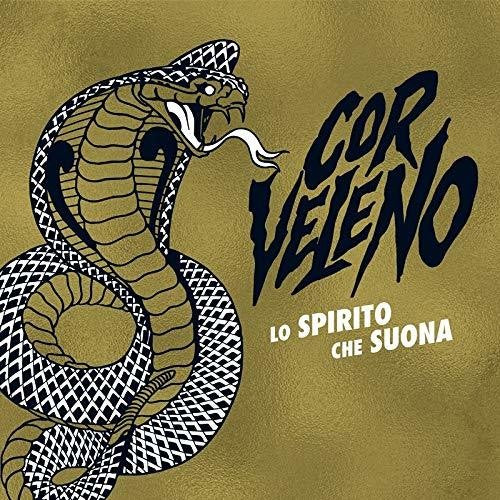 Cor Veleno - Lo Spirito Che Suona - Vinyl Record
