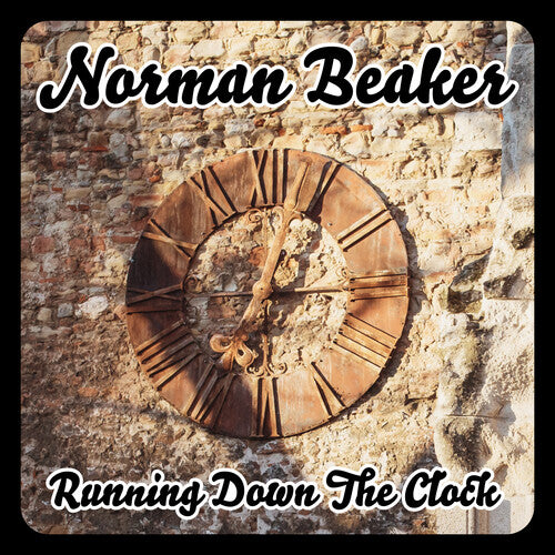 Beaker,norman - Running Down The Clock - Music CD