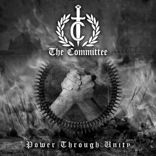 Committee - Power Through Unity - Vinyl Record