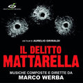 Il Delitto Mattarella / O.s.t. - Il Delitto Mattarella / O.s.t. - Music CD