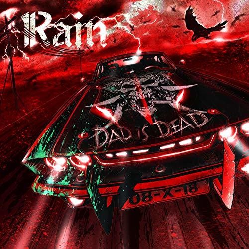 Rain - Dad Is Dead - Music CD